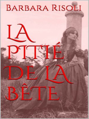 cover image of La pitié de la bête